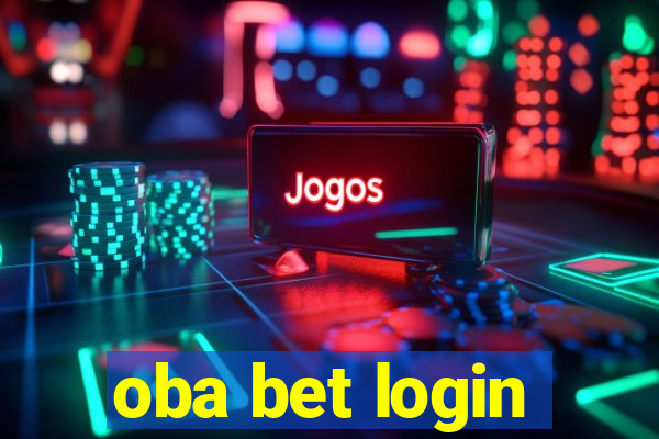 oba bet login